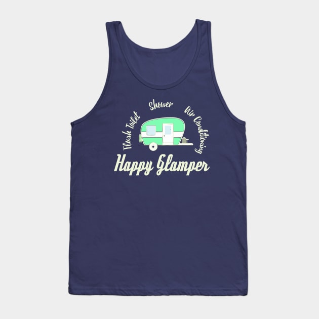 Happy Glamper, glamping design Tank Top by FreckledBliss